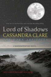 Lord of Shadows - CASSANDRA CLAIRE (ISBN: 9781471116650)