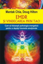 EMDR şi vindecarea prin Tao (ISBN: 9789734668267)