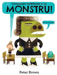 Domnișoara învățătoare e un monstru! (ISBN: 9786067881233)
