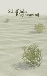 Bogáncsos táj (ISBN: 9786155465857)