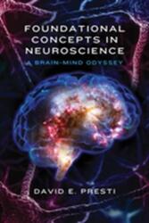 Concepte fundamentale în neuroștiință (ISBN: 9780393709605)