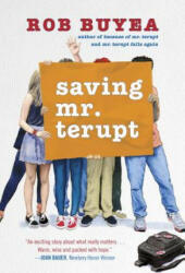 Saving Mr. Terupt - Rob Buyea (ISBN: 9780449818282)