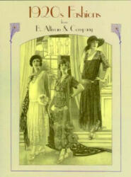 1920s Fashions from B. Altman and Company - B. Altman & Company (ISBN: 9780486402932)