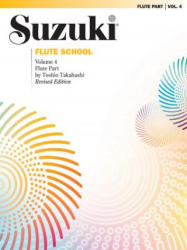 Suzuki Flute School Flute Part, Volume 4 (Revised) - Alfred Publishing (ISBN: 9780757924736)