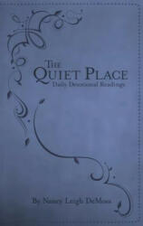 Quiet Place, The - Nancy Leigh DeMoss (ISBN: 9780802405067)