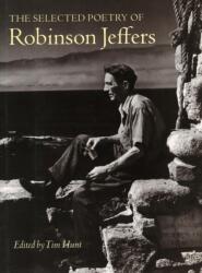 The Selected Poetry of Robinson Jeffers (ISBN: 9780804741088)