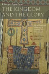 The Kingdom and the Glory (ISBN: 9780804760164)