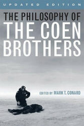 Philosophy of the Coen Brothers - Mark T Conrad (ISBN: 9780813134451)