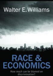 Race & Economics (ISBN: 9780817912451)