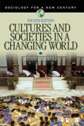 Cultures and Societies in a Changing World (ISBN: 9781412990547)