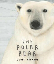 Polar Bear - JENNI DESMOND (ISBN: 9781592702008)