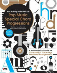 Your Training Notebook On Pop Music Special Chord Progressions - Su Scott, Huang Lynda (ISBN: 9789868990357)