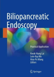 Biliopancreatic Endoscopy - Kwok-Hung Lai, Lein-Ray Mo, Hsiu-Po Wang (ISBN: 9789811043666)