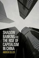 Shadow Banking and the Rise of Capitalism in China (ISBN: 9789811029950)