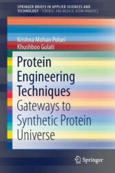 Protein Engineering Techniques - Krishna Mohan Poluri, Khushboo Gulati (ISBN: 9789811027314)
