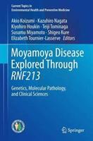 Moyamoya Disease Explored Through RNF213 (ISBN: 9789811027109)