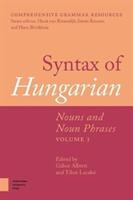 Syntax of Hungarian: Nouns and Noun Phrases Volume 1 (ISBN: 9789462982703)