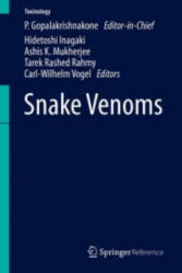 Snake Venoms - P. Gopalakrishnakone (ISBN: 9789400764095)