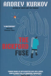 The Bickford Fuse (ISBN: 9781848666061)