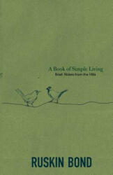 Book of Simple Living - Ruskin Bond (ISBN: 9789385288258)