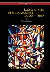 Looking Backward - Edward Bellamy (ISBN: 9789176372203)