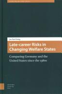 Late-Career Risks in Changing Welfare States: Comparing Germany and the United States Since the 1980s (ISBN: 9789089646774)
