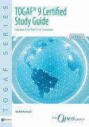 Togaf 9 Certified Study Guide (ISBN: 9789087537425)