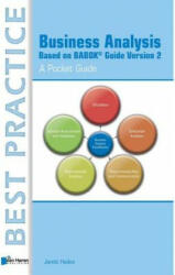Business Analysis Based on Babok Guide Version 2: A Pocket Guide (ISBN: 9789087537357)