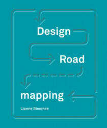 Design Roadmapping - Lianne Simonse (ISBN: 9789063694593)