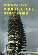 Innovative Architecture Strategies (ISBN: 9789063694562)