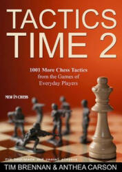 Tactics Time 2 - Tim Brennan, Anthea Carson (ISBN: 9789056915377)