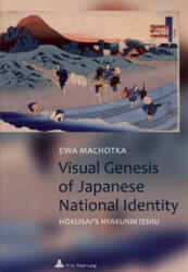 Visual Genesis of Japanese National Identity - Ewa Machotka (ISBN: 9789052014821)
