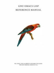 GNU Emacs LISP Reference Manual - Richard Stallman (ISBN: 9788866060994)