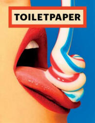 Toiletpaper Magazine 15 - Maurizio Cattelan (ISBN: 9788862085564)