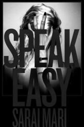 Sarai Mari: Speak Easy (ISBN: 9788862085076)