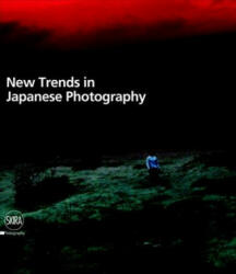 New Trends in Japanese Photography - Filippo Maggia (ISBN: 9788857232799)