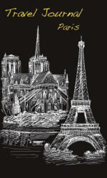 Travel Journal Paris - Sara Muzio (ISBN: 9788854411203)