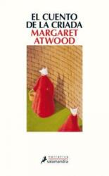 El cuento de la criada / The Handmaid's Tale - Margaret Atwood (ISBN: 9788498388015)