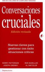 Conversaciones cruciales / Crucial Conversations - Kerry Patterson, Joseph Grenny (ISBN: 9788492921379)