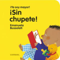 ? Sin Chupete! - Emanuela Bussolati (ISBN: 9788491011392)