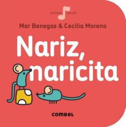 Nariz, Naricita - Mar Benegas (ISBN: 9788491011019)