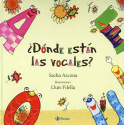 SPA-DONDE ESTAN LAS VOCALES - Sacha Azcona (ISBN: 9788469607978)