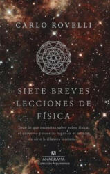 Siete breves lecciones de física/ Seven Brief Lessons on Physics - Carlo Rovelli (ISBN: 9788433964007)