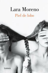 Piel de lobo - LARA MORENO (ISBN: 9788426403315)