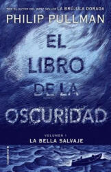 El libro de la oscuridad / The Book of Dust - Philip Pullman (ISBN: 9788417092559)