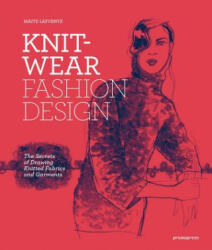 Knitwear Fashion Design: The Secrets of Drawing Knitted Fabrics and Garments (ISBN: 9788416851171)