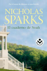 El cuaderno de Noah / The Notebook - Nicholas Sparks, Iolanda Rabascall (ISBN: 9788415729716)