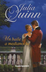 Un baile de medianoche - Julia Quinn, Diego Castillo Morales (ISBN: 9788415139706)