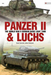 Panzer II & Luchs - Lukasz Gladysiak (ISBN: 9788365437433)