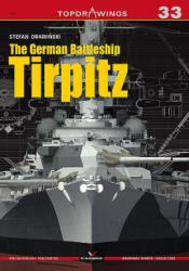 German Battleship Tirpitz - Drami& (ISBN: 9788365437044)